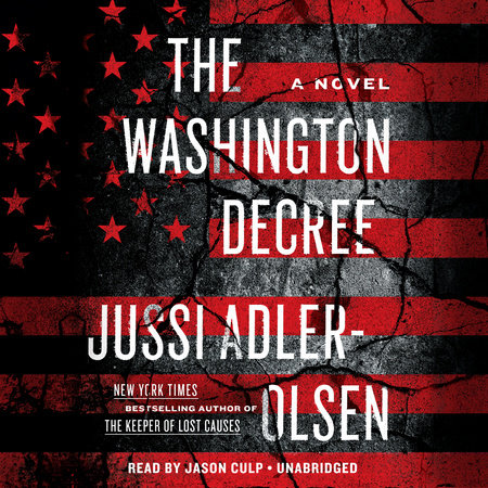 The Washington Decree by Jussi Adler-Olsen