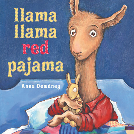 Llama Llama Red Pajama by Anna Dewdney: 9780670059836 |  : Books