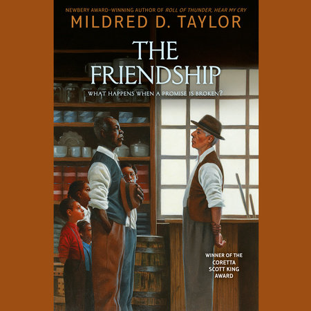 The Friendship by Mildred D. Taylor