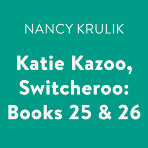 Katie Kazoo, Switcheroo: Books 25 & 26