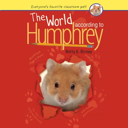 The World According to Humphrey by Betty G. Birney