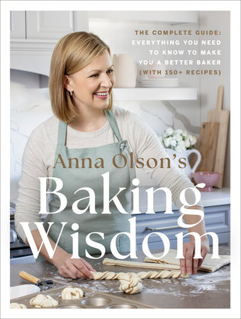 Anna Olson's Baking Wisdom by Anna Olson