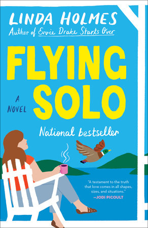 Flying Solo by Linda Holmes