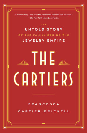 The Cartiers by Francesca Cartier Brickell