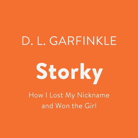 Storky by D. L. Garfinkle