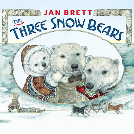 The Three Snow Bears by Jan Brett