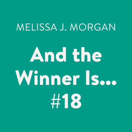 And the Winner Is... #18 by Melissa J. Morgan