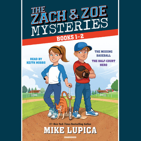 The Zach and Zoe Mysteries: Books 1-2 by Mike Lupica