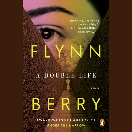 A Double Life by Flynn Berry