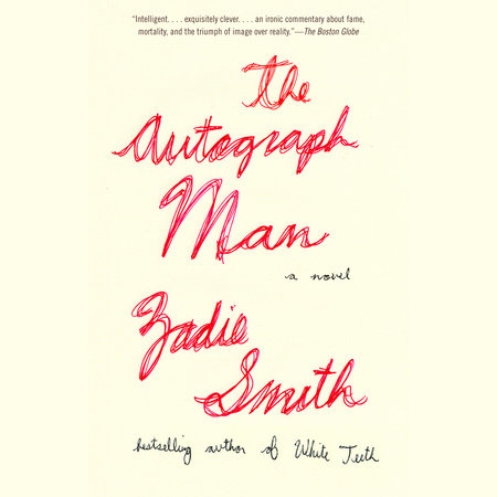 The Autograph Man by Zadie Smith