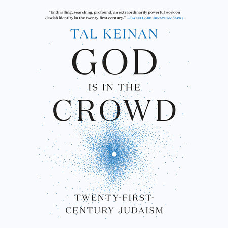 God Is in the Crowd by Tal Keinan
