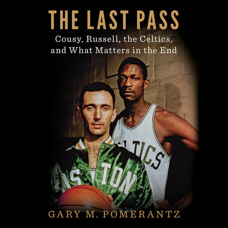 The Last Pass by Gary M. Pomerantz