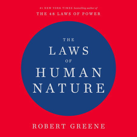 The Laws of Human Nature by Robert Greene