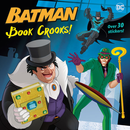 Book Crooks! (DC Super Heroes: Batman) by J. J. Marlee