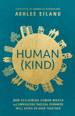 Human(Kind) by Ashlee Eiland