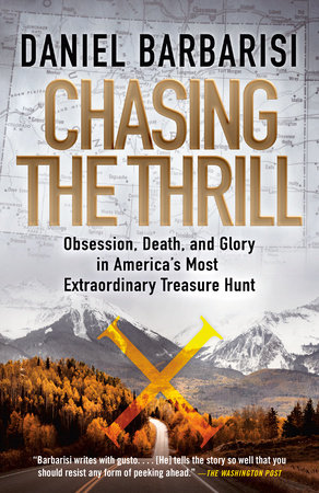 Chasing the Thrill by Daniel Barbarisi