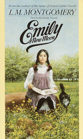 Emily of New Moon by L. M. Montgomery