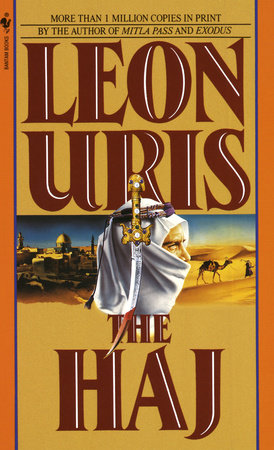 The Haj by Leon Uris
