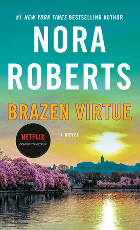 Brazen Virtue by Nora Roberts: 9780553386455 | PenguinRandomHouse.com: Books