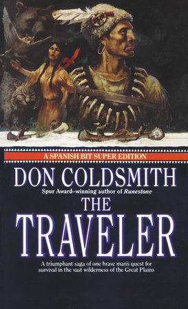 The Traveler by Don Coldsmith