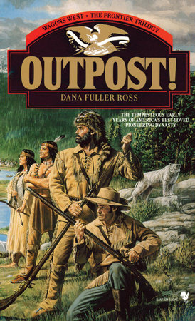 Outpost! by Dana Fuller Ross