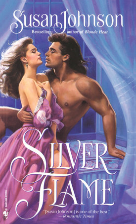 Silver Flame by Susan Johnson