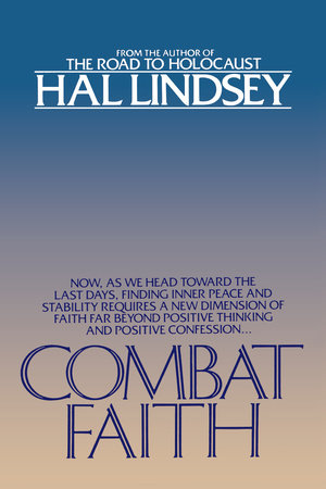 Combat Faith by Hal Lindsey
