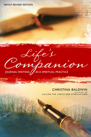 Life's Companion by Christina Baldwin