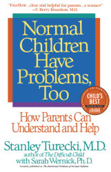 Normal Children Have Problems, Too