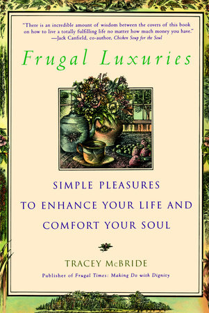 Frugal Luxuries by Tracey McBride