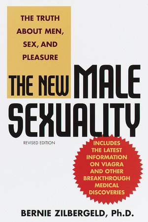 The New Male Sexuality by Bernie Zilbergeld