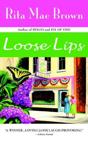 Loose Lips by Rita Mae Brown