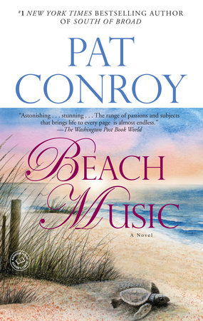 Beach Music by Pat Conroy
