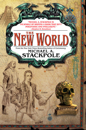 The New World by Michael A. Stackpole