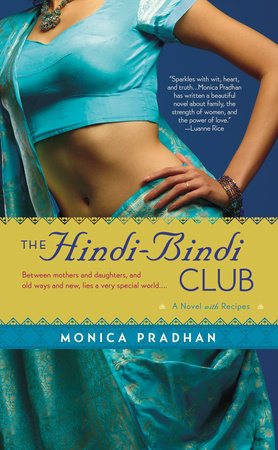 The Hindi-Bindi Club by Monica Pradhan