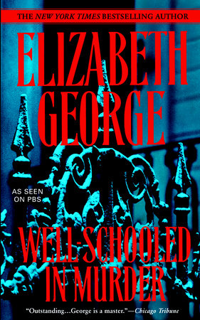 Well-Schooled in Murder by Elizabeth George