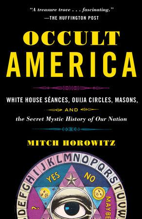 Occult America by Mitch Horowitz