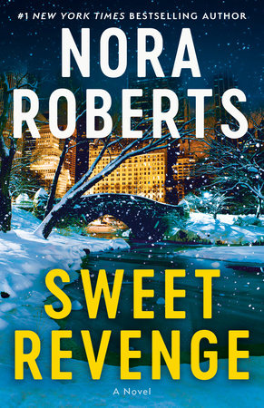 Sweet Revenge by Nora Roberts