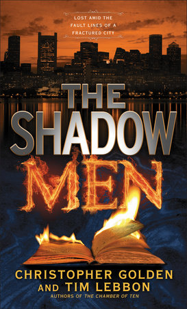 The Shadow Men by Christopher Golden and Tim Lebbon