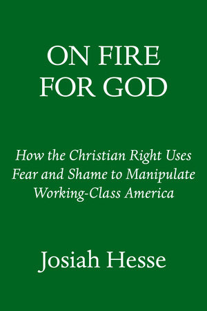 On Fire for God by Josiah Hesse