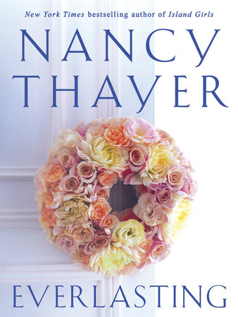 Everlasting by Nancy Thayer
