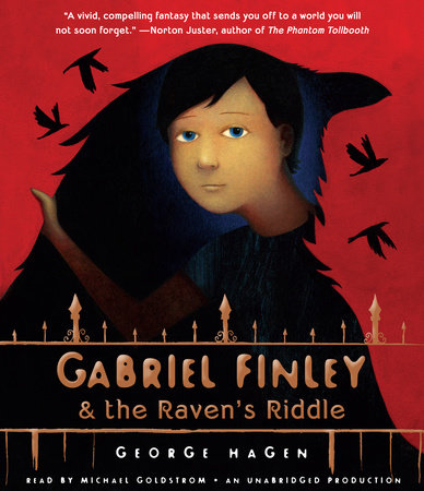 Gabriel Finley and the Raven's Riddle by George Hagen