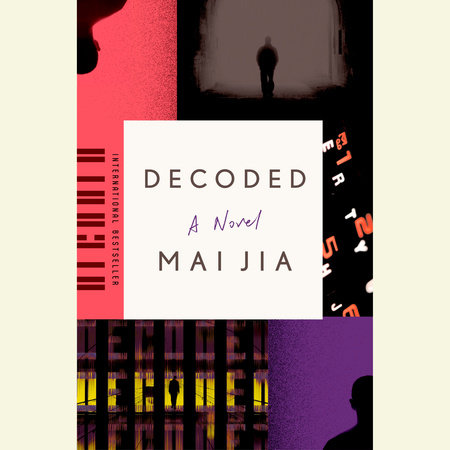 Decoded by Mai Jia