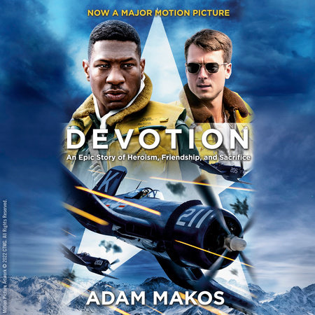 Devotion (Movie Tie-in) by Adam Makos
