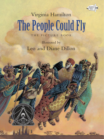 The People Could Fly: The Picture Book by Virginia Hamilton