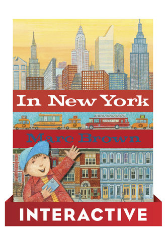 In New York: Interactive Edition by Marc Brown