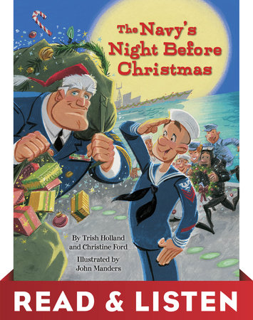 The Navy's Night Before Christmas: Read & Listen Edition by Christine Ford and Trish Holland
