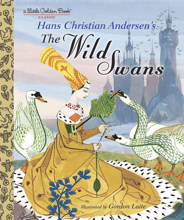 The Wild Swans by Hans Christian Andersen