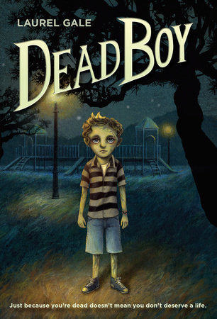 Dead Boy by Laurel Gale