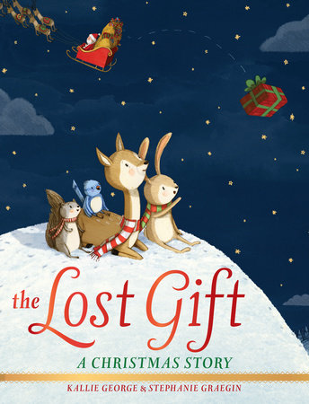The Lost Gift by Kallie George
